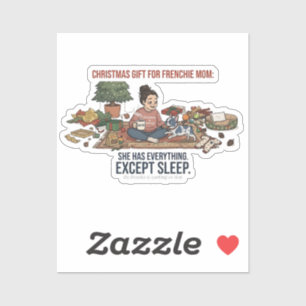 Lustige Frenchie-Mutter Weihnachtsgeschenk Kein Sc Aufkleber