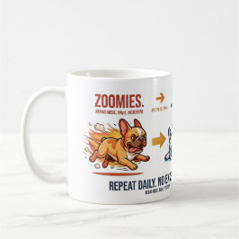 Lustige Frenchie-Zoomies-bis-zum-Koma-Alltagsrouti Kaffeetasse