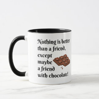 Lustige Freunde mit Schokoladen-Schwarz-Text Tasse
