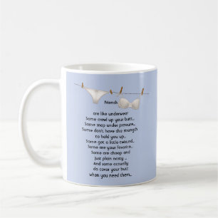 Lustige Freunde sind wie Unterwäsche Lustiger Spru Kaffeetasse