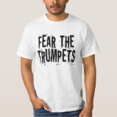 Lustige Furcht das Trompete-Geschenk T-Shirt (Vorderseite)