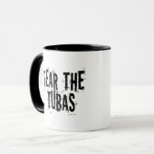 Lustige Furcht die Tubas Tasse (Vorderseite Links)