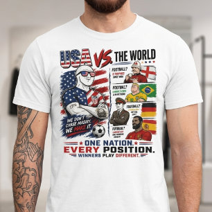Lustige Fußball-Debatte, USA gegen die Welt T-Shirt
