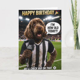 Lustige Fußball-Geburtstagskarte Hund VAR-Witz Karte