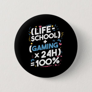 Lustige Gamer-Mathematik für Teenager – Gaming Lif Button
