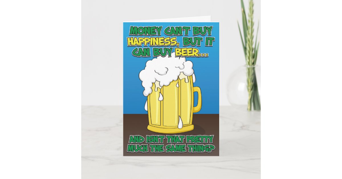 Lustige Geburtstags Karte Fur Mann Bier Karte Zazzle De