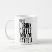 Lustige Gehaltsabrechnung Kaffeetasse (Links)