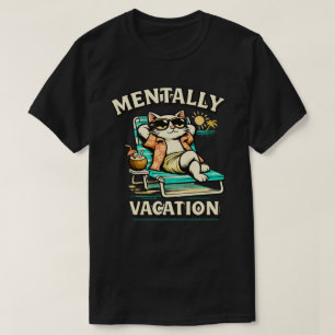 Lustige geistig im Urlaub Katzenillustration T-Shirt