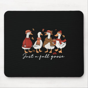 Lustige gemütliche Gans Herbsttier Nur eine Herbst Mousepad