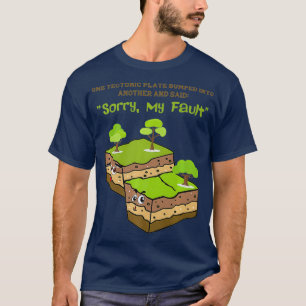 Lustige Geologie Erdbeben Geschenk Süße Erde Männ T-Shirt