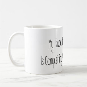 Lustige Geschenk-Zitat Mein Lieblings-Wintersport- Kaffeetasse