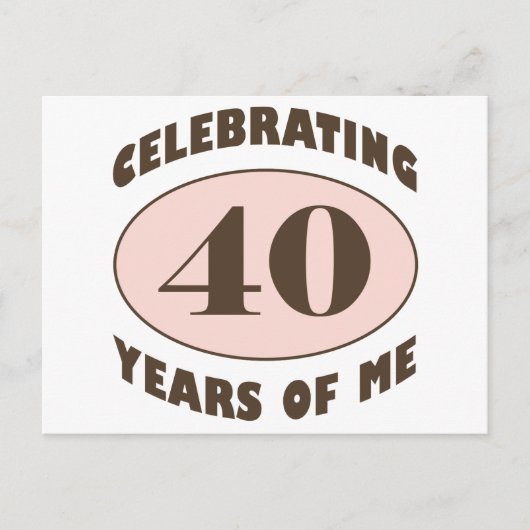 Lustige Geschenke zum 40. Geburtstag Postkarte (Vorderseite)