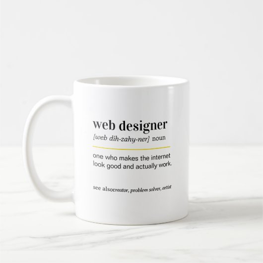 Lustige Geschenktasse für Webdesigner Kaffeetasse (Links)