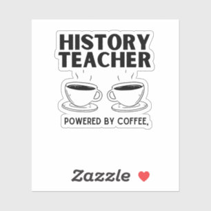 lustige Geschichtslehrerin mit Kaffee Aufkleber