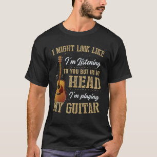Lustige Gitarristengeschenke In meinem Kopf spiele T-Shirt