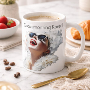 Lustige Glamour-Frau Personalisierter Morgen-Zitat Kaffeetasse