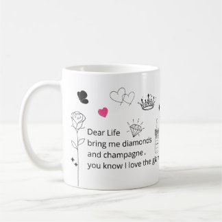 Lustige Glamour-Zitat-Tasse Kaffeetasse