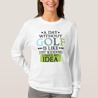 lustige Golf-Redewendungen Golfangebot T-Shirt