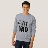 Lustige Golf-Zitate Sweatshirt (Vorne ganz)