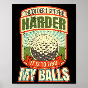 Lustige Golfhemden für Männer Poster