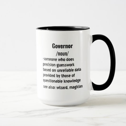lustige Governor Definition Geschenke für Frauen Tasse (Rechts)