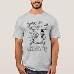 Lustige Grammatik Du bist das Abendessen Grammatik T-Shirt