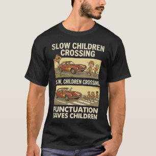 Lustige Grammatik Interpunktion rettet Kinder Engl T-Shirt