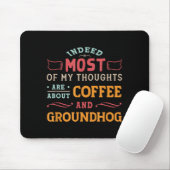 Lustige Groundhog Day Zitate - Retro Coffee Ground Mousepad (Mit Mouse)