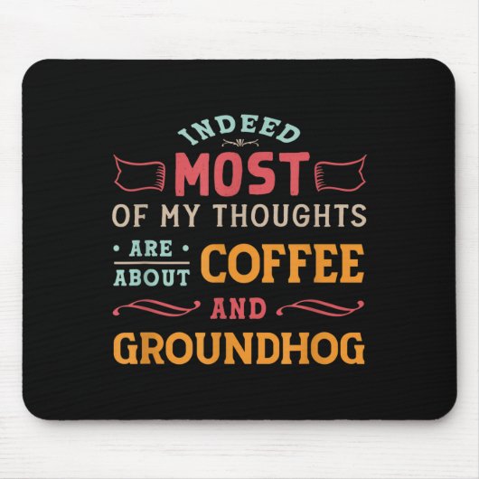 Lustige Groundhog Day Zitate - Retro Coffee Ground Mousepad (Vorne)