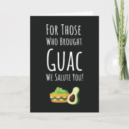 Lustige Guac-Karten Avocado Guacamole Süß für Sie Karte