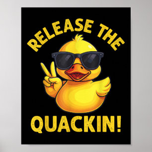 Lustige Gummiente Lass das Quaken los!  Poster