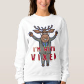 Lustige hässliche Weihnachtsvixen-Ren-Wahl Sweatshirt (Vorderseite)