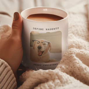 Lustige Haustier 'Definiere unartig' 2 Foto Weihna Kaffeetasse