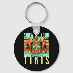 Lustige Hawaiian Zeig mir deine Tikis Hawaii Somme Schlüsselanhänger