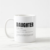Lustige herzliche Tochter-Definition Kaffeetasse (Links)