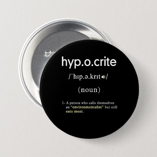 lustige Heuchlerdefinition veganer Kreis Button (Vorne & Hinten)