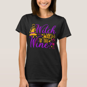 Lustige Hexen-Art, um Halloween zu Wein zu machen T-Shirt