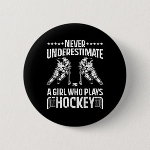 Lustige Hockey-Kunst für Mädchen Frauen Feldhockey Button