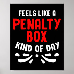 Lustige Hockey-Strafe Box Hockey-Spieler Torwart H Poster