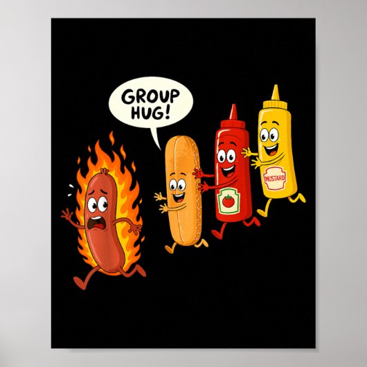 Lustige Hotdog-Gruppenumarmung Wurst Brötchen Chup Poster (Vorne)