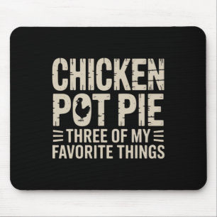Lustige Hühnchen-Pot-Pie-Humor Retro-Essen Sarkast Mousepad