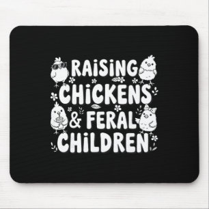 Lustige Hühner- und Wildkinderhaltung Mousepad