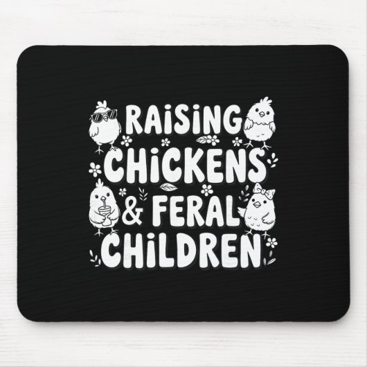 Lustige Hühner- und Wildkinderhaltung Mousepad (Vorne)