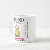 Lustige Hühnersuppe erhalten wohle bald Tasse (Vorderseite Links)