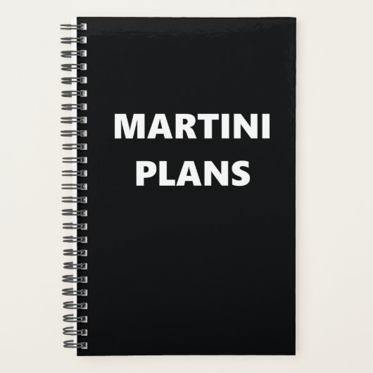 Lustige Humorvolle Martini-Pläne Planer (Vorderseite)