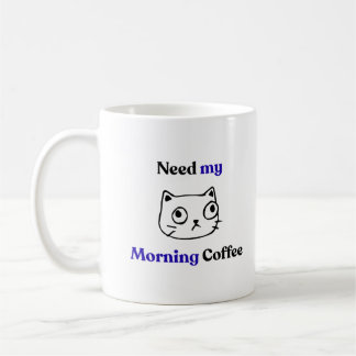 Lustige humorvolle Morgenkatze Kaffeetasse
