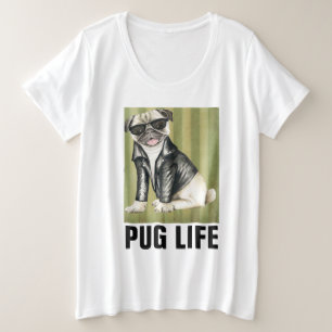 Lustige HUND T-Shirts, PUG LIFE Große Größe T-Shirt