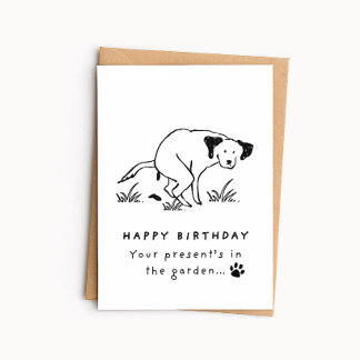 Lustige Hunde-Geburtstagskarte - Geschenk ist im G Karte