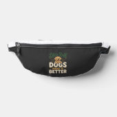 Lustige Hunde machen es besser Bauchtasche (Ablage )