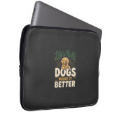 Lustige Hunde machen es besser Laptopschutzhülle (Vorne Rechts)